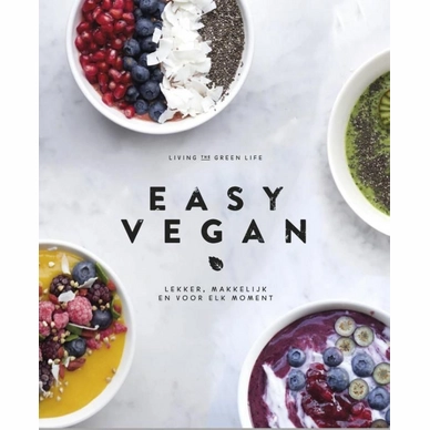 Kookboek Easy Vegan - Living the Green Life