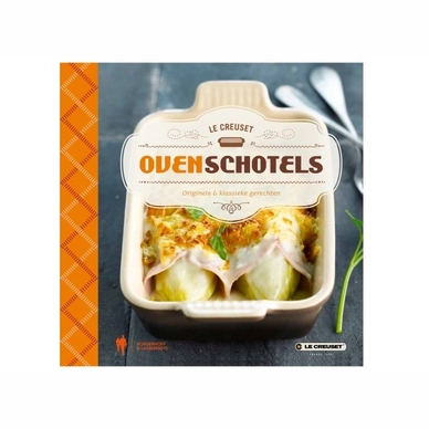 Kookboek Le Creuset Ovenschotels
