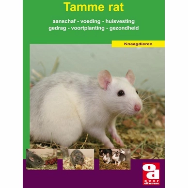 Knaagdierenboek Over Dieren De Tamme Rat